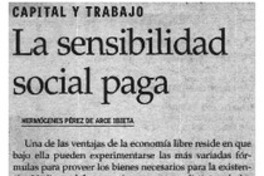 La sensibilidad social paga