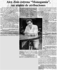 Alex Zisis estrena "Monogamia", un asunto de atribuciones : [entrevistas]