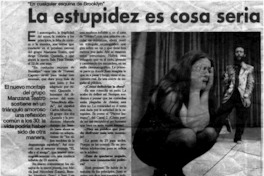 La estupidez es cosa seria : [entrevistas]