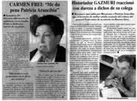 Carmen Frei: "Me da pena Patricia Arancibia"