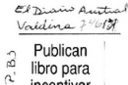 Publican libro para incentivar el debate