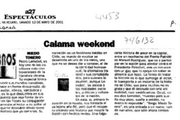 Calama weekend