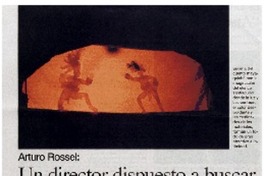 Un director dispuesto a buscar nuevos y atractivos lenguajes : [entrevista]