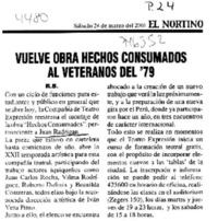 Vuelve obra Hechos Consumados al veteranos del '79