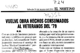 Vuelve obra Hechos Consumados al veteranos del '79
