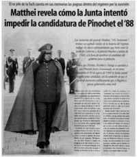 Matthei revela cómo la Junta intentó impedir la candidatura de Pinochet el '88: [entrevistas]