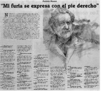 Mi furia se expresa con el pie derecho" : [entrevistas]
