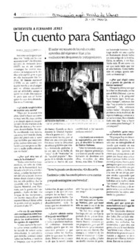Un cuento para Santiago : [entrevistas]