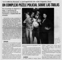 Un complejo puzzle policial sobre las tablas