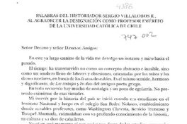 Palabras del historiador Sergio Villalobos R. al agradecer la designación como profesor emérito de la Universidad Católica de Chile.