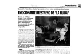 Emocionante reestreno de "La huida".