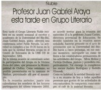 Profesor Juan Gabriel Araya esta tarde en Grupo Literario.