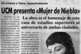 UCM presenta "Mujer de niebla".