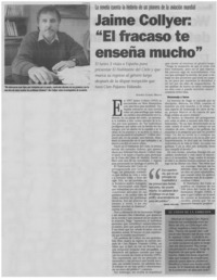 Jaime Collyer: "El fracaso te enseña mucho"