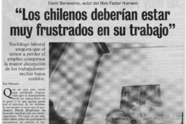 "Los chilenos deberían estar muy frustrados en su trabajo"