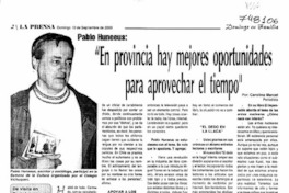 "En provincia hay mejores oportunidades para aprovechar el tiempo": [entrevista]