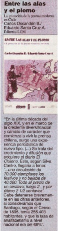 Entre las alas y el plomo : la gestación de la prensa moderna en Chile