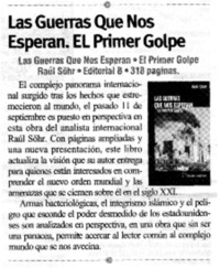 Las Guerras que nos esperan. El primer golpe