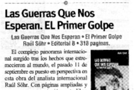 Las Guerras que nos esperan. El primer golpe
