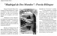 "Madrigal de dos mundos" : Poesía biblingüe