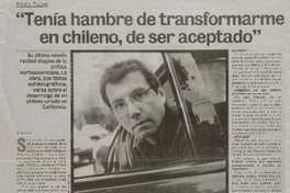 "Tenía hambre de transformarme en chileno, de ser aceptado" [entrevistas]