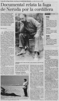 Documental relata la fuga de Neruda por la cordillera