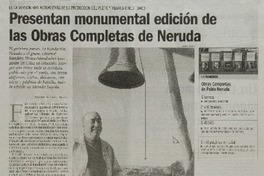 Presentan monumental edición de las Obras Completas de Neruda