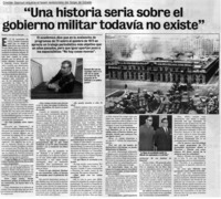 Una historia seria sobre el gobierno militar todavía no existe": [entrevistas]