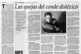 Las quejas del conde disléxico: [entrevistas]