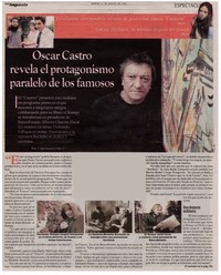 Oscar Castro revela el protagonismo paralelo de los famosos