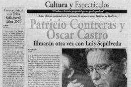 Patricio Contreras y Oscar Castro