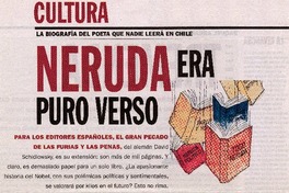 Neruda era puro verso Iván Quezada E.