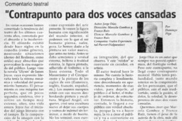 "Contrapunto para dos voces cansada"