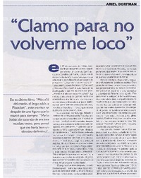 Clamo para no volverme loco" [entrevistas]