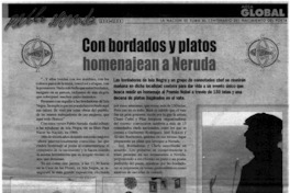 Con bordados y platos homenajean a Neruda