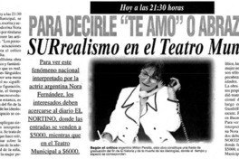Para decirle "te amo" o abrazarla": SURrealismo en el Teatro Municipal