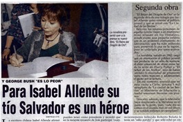Para Isabel Allende su tío Salvador es un héroe.