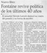 Fontaine revive política de los últimos 40 años