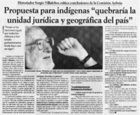 Propuesta para indígenas "quebraría la unidad jurídica y geográfica del país" [entrevistas]