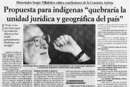 Propuesta para indígenas "quebraría la unidad jurídica y geográfica del país" [entrevistas]