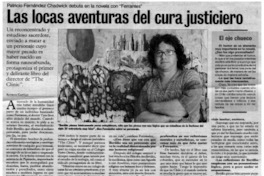 Las locas aventuras del cura justiciero: [entrevistas]