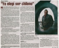 Yo elegí ser chileno": [entrevistas]