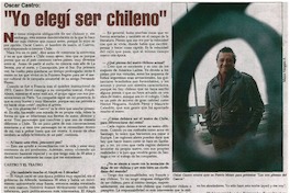 Yo elegí ser chileno": [entrevistas]