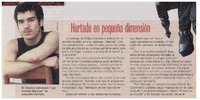 Hurtado en pequeña dimensión