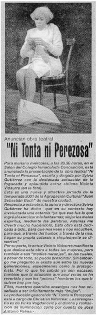 "Ni tonta ni perezosa"