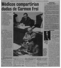 Médicos compartirían dudas de Carmen Frei