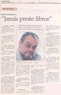 "Jamás presto libros" [entrevistas]