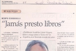 "Jamás presto libros" [entrevistas]