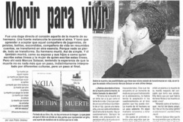 Morir para vivir [entrevistas]
