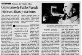 Centenario de Pablo Neruda reúne a críticos y escritores.